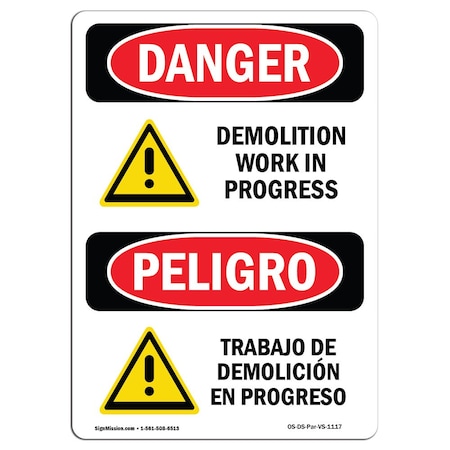 Signmission Safety Sign, OSHA Danger, 18" Height, Demolition Work In Progress Bilingual Spanish OS-DS-D-1218-VS-1117